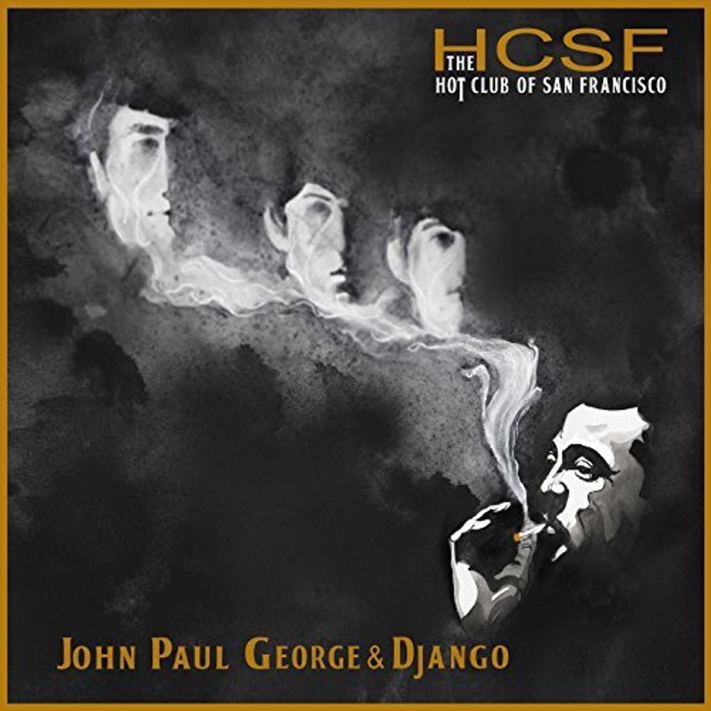 

Виниловая пластинка LP John Paul George & Django - The Hot Club Of San Francisco