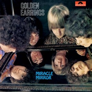 Виниловая пластинка Golden Earrings - Miracle Mirror