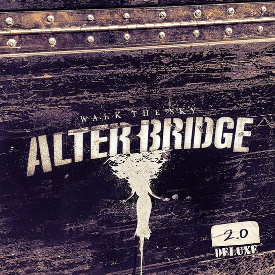 Виниловая пластинка Alter Bridge - Walk The Sky 2.0 компакт диски napalm records alter bridge the last hero cd