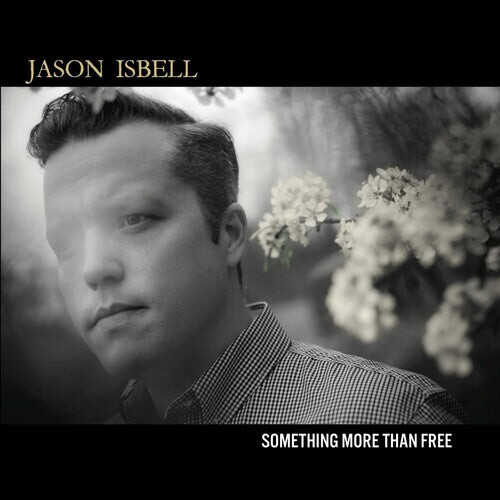 

CD диск Isbell, Jason: Something More Than Free