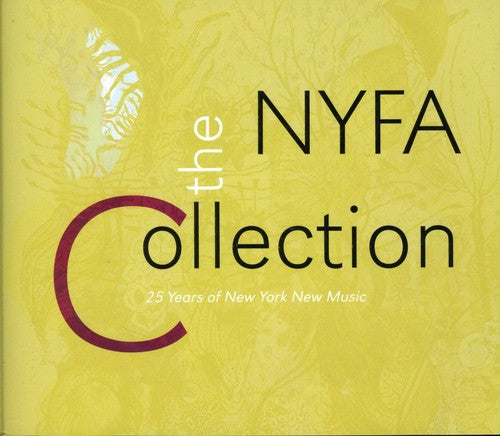 

CD диск Nyfa Collection: 25 Years of New York New Music: Nyfa Collection: 25 Years of New York New Music