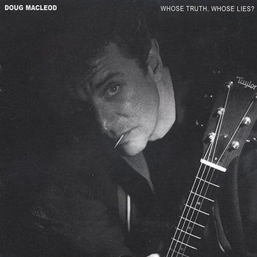 

CD диск Macleod, Doug: Whose Truth, Whose Lies