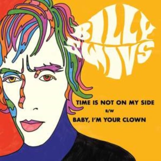 цена Виниловая пластинка Swivs Billy - Time Is Not On My Side/Baby, I'm Your Clown
