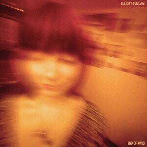 

Виниловая пластинка Fullam Elliott - End of Ways