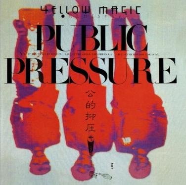 Виниловая пластинка Yellow Magic Orchestra - Public Pressure виниловая пластинка yellow magic orchestra after service