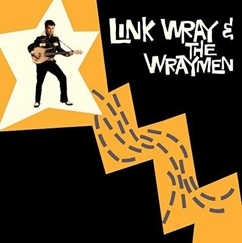 

Виниловая пластинка Wray, Link & His Wraymen - Link Wray & The Wraymen + 4 Bonus Tracks