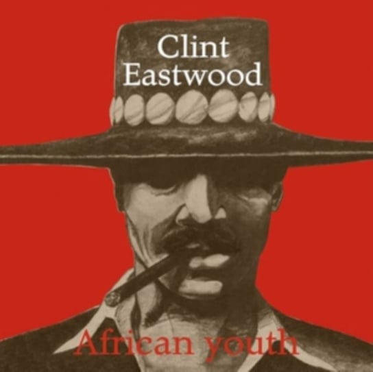 Виниловая пластинка Clint Eastwood - African Youth