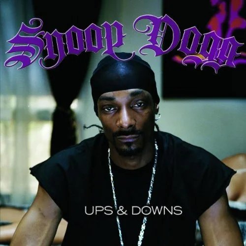 Виниловая пластинка Snoop Dogg - Ups & Downs