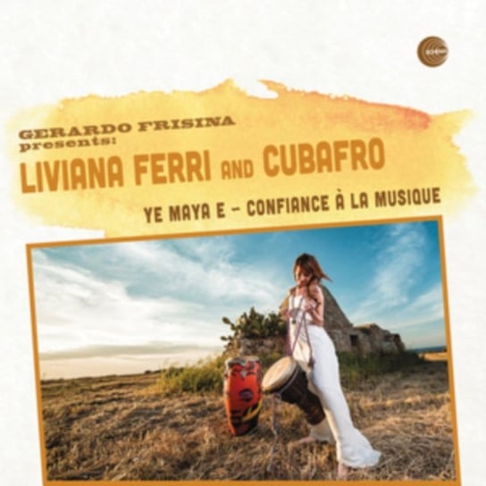 Виниловая пластинка Ferri Liviana - Ye Maya E/Confiance A La Musique (Feat. Gerardo Frisina) frisina gerardo виниловая пластинка frisina gerardo movement