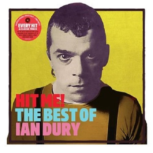 Виниловая пластинка Dury Ian - Hit Me! The Best Of Ian Dury