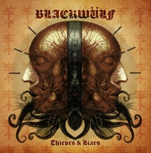Виниловая пластинка Blackwulf - Thieves and Liars