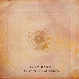 Виниловая пластинка Barr Brad - The Winter Mission barr emily ghosted