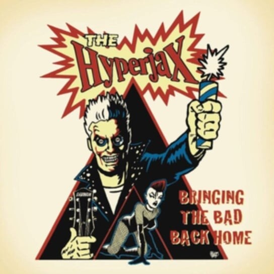 

Виниловая пластинка The Hyperjax - Bringing the Bad Back Home
