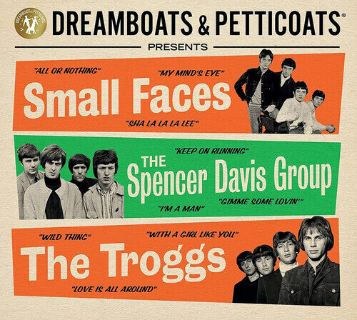 

CD диск Dreamboats & Petticoats: Presents Small Faces / Spencer Davis Group / Troggs