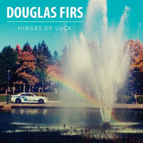 Виниловая пластинка Douglas Firs - Hinges of Luck