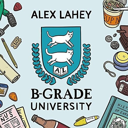 

Виниловая пластинка Lahey, Alex: B-Grade University